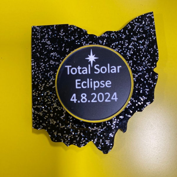 Solar Eclipse Ohio State Refrigerator Magnet. 2024 Ohio Eclipse Plastic Souvenir. 2024 Total Eclipse in Ohio Keepsake. Party Favor.