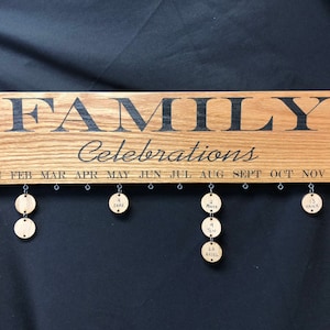 Family Birthday Oak Calendar. Birthdays and Anniversaries Calendar. Birthday Celebrations Sign.