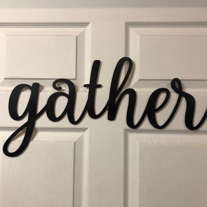 Gather Words. Gather Wall Decor. Wood Word Cut Out. Wooden Gather Cut Out. Gather Sign. Black