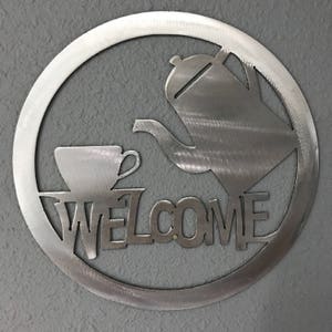 Coffee Welcome Sign Metal Wall Art Decoration Skilwerx Plasma Cut kitchen