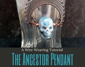 The Ancestor Pendant: A Wire Weaving Tutorial by Wendi of Door 44 Studios