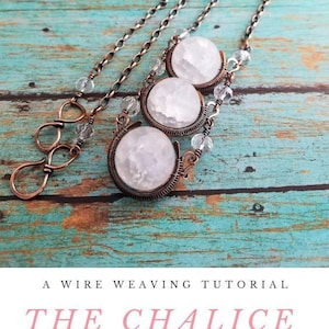The Chalice Necklace: A Wire Weaving Tutorial by Wendi of Door 44 Studios image 1