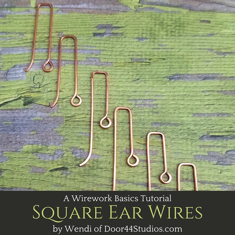 Square Ear Wires Tutorial, DIY Earring Findings, Wirework Basics Tutorial by Door 44 Studios image 1
