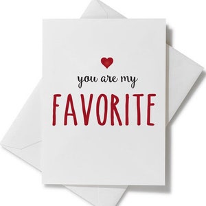 You Are My Favorite Greeting Card | Couples, Wedding, Anniversary Card, Valentine&#39;s Day Card, Gifts for Her, Gifts for Him, Gift ideas