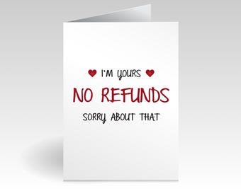 Funny Anniversary Card for Couples: No Refunds Greeting Card