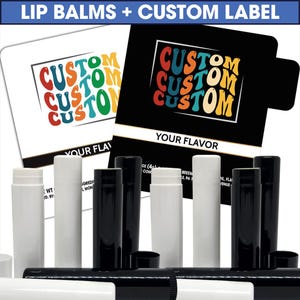 Lip Balms with Custom Labels | Wholesale | *Contact Before Purchasing