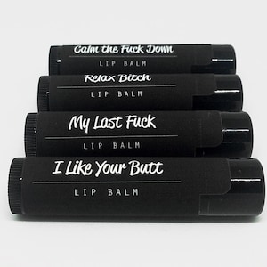 Funny Lip Balm | Sarcastic, Insulting, Vulgar Lip Balms | Choose Your Flavor | Party Favors, Thank You Favors, Gift Ideas, Lip Balm | Black