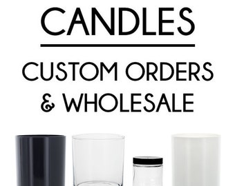 9oz./3.5oz. Custom Candle Orders | Wholesale | *Contact Us Prior to Purchasing