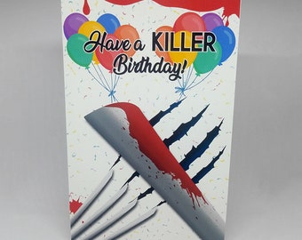 Horror Birthday Card | Have a Killer Birthday Greeting Card | Scary Movie Card | Happy Birthday Card | PHYSICAL Printed Horror Greeting Card