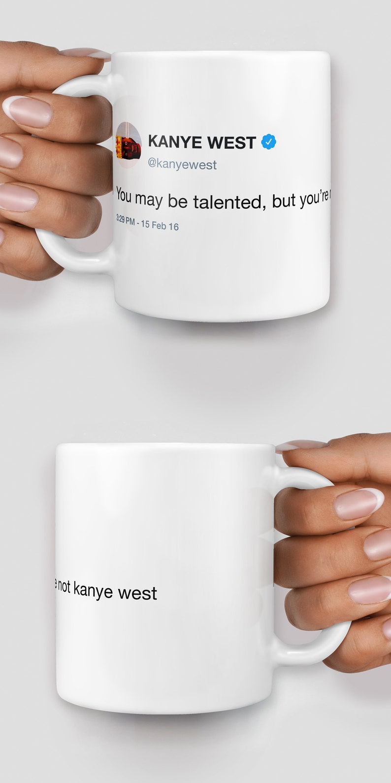 Kanye Twitter You're Not Kanye West Mug Christmas Mug Etsy UK