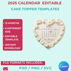 2025 Calendar Heart Cake Toppers, Burn Away Cake Topper Calendar Template, Sugar Frosting, Wafer Paper, Custom Cake Topper, Canva Editable