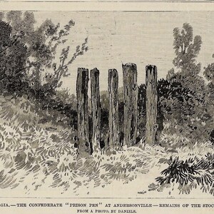 GEORGIA &#39;Prison Pen&#39; at Anderson from Civil War 1885 PICTURE plus ARTICLE Remains of Stockage