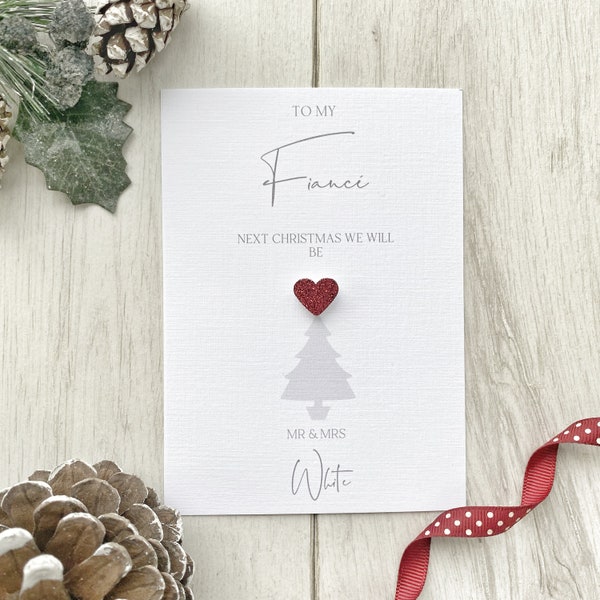 Personalised Fiancée Fiancé Christmas Card, Last Christmas as a Miss Card, Christmas Card, Wife to Be Christmas Card, (SKU FianceWhite21)