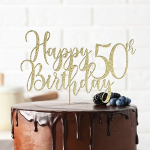 Happy 50th Birthday Cake Topper, Birthday Decor, 18th 21st 25th 30th ...