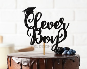 Clever Boy Graduation Cake Topper, Graduation Gift For Him, Graduation Gift For Her, High School Decor