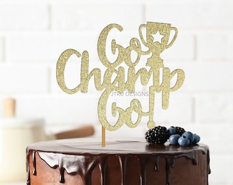 Go Champ Go! Champion Cake Topper, Trophy, Number 1, Boxing Champion, Football, Medal, Cycling, Champion Decorations