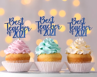 Best Teacher Of 2024 Cupcake Toppers, Best Teacher Cake Topper, Best Teacher Gift, Gift For Him, Graduation Gift For Her, Party Decor