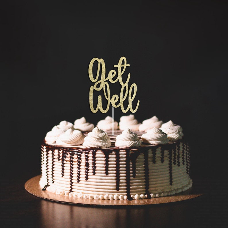 Get Well Soon Cake Topper Get Well Soon Gifts Thinking of You Sending ...