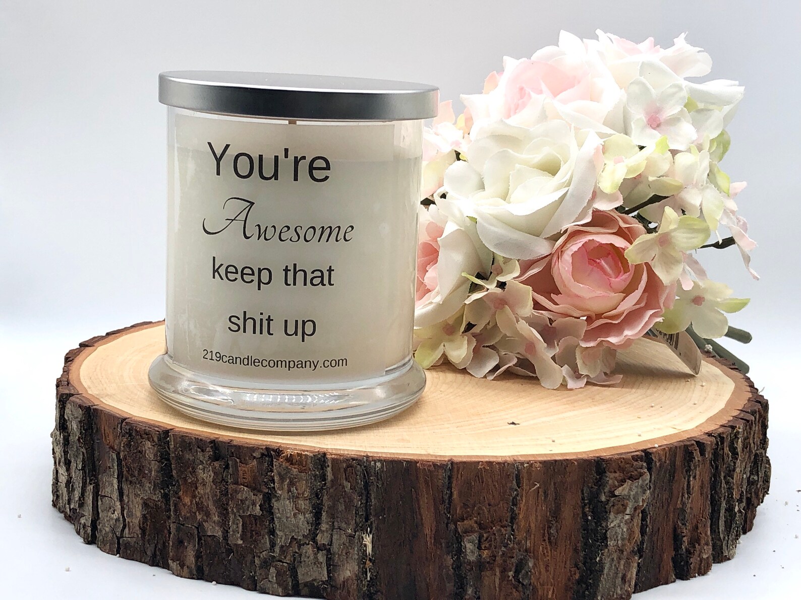 Youre Awesome Quote Candle Soy Candle Funny Candle Etsy