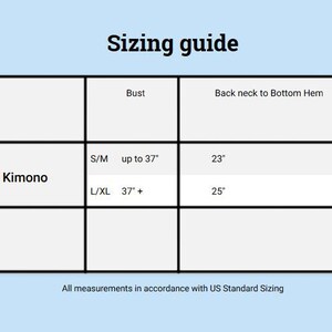 May include: A sizing chart for a draped kimono, showing bust and back neck to bottom hem measurements in inches for sizes S/M and L/XL.