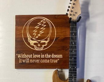 Grateful Dead Guitar Hanger, Engraved Wood Sign,  Custom Guitar Mount