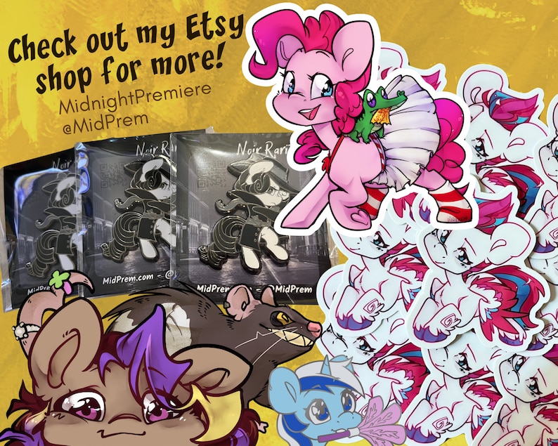 May include: A collection of colorful cartoon character stickers and enamel pins. The stickers feature a pink pony with a green alligator, and a blue pony with a pink flower. The pins feature a black and white cartoon character with a black hat. The text "Check out my Etsy shop for more! MidnightPremiere @MidPrem" is visible in the image.