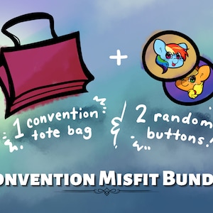 以下が含まれることがあります： 黒い輪郭のピンクのトートバッグと「1 convention tote bag」というテキストとプラス記号。虹色のポニーと黄色のポニーの2つの漫画のボタンが「2 random buttons!」というテキストと共に表示されています。