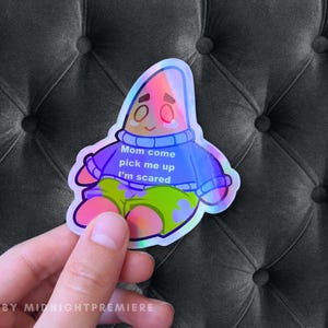 Social Anxiety Patrick Sticker | Shiny Holographic 3&quot; Vinyl Sticker Meme