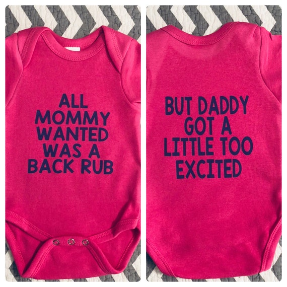 all mommy wanted was a backrub onesie