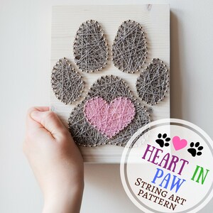 Dog Paw String Art Pattern Printable Dog Paw and Heart String Art ...
