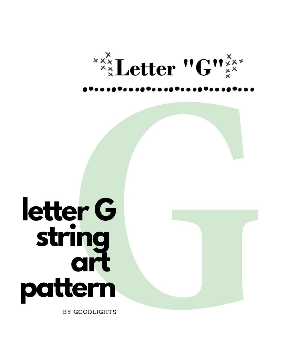 String Art Pattern Printable Pattern, Template Tutorial for String Art  Letter G -  Sweden