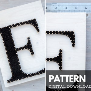 May include: A black string art design of the letter "E" on a white wooden board. The string is wrapped around gold-colored nails. The image includes the text "PATTERN DIGITAL DOWNLOAD".