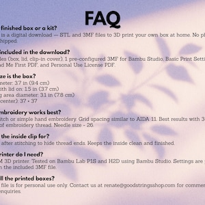 FAQ for round cross stitch box STL file digital download — printer requirements, box dimensions, included files, personal use licence and clip-in cover explained