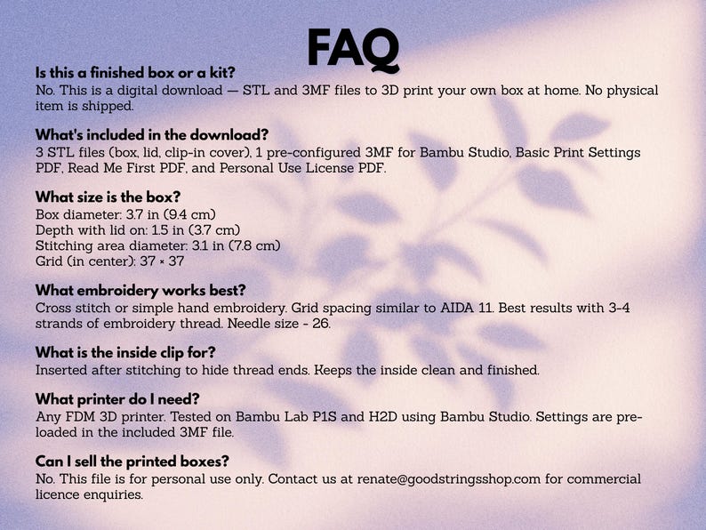 FAQ for round cross stitch box STL file digital download — printer requirements, box dimensions, included files, personal use licence and clip-in cover explained
