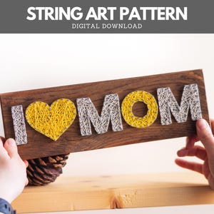 String Art Pattern - I Love Mom Template