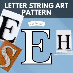 May include: String art pattern for the letter E. The pattern shows the placement of nails for string art. The letter E is shown in white on a blue background.