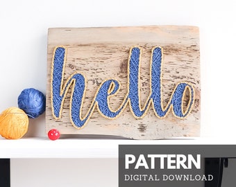 Hello wood sign string art pattern printable - Hello sign DIY string art template with simple instructions for beginners