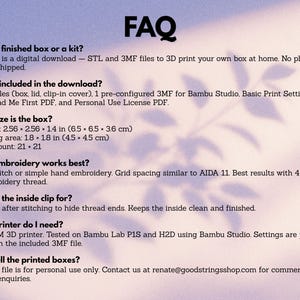 FAQ for cross stitch box STL file digital download — printer requirements, box dimensions, included files, personal use licence and clip-in cover explainedFAQ for cross stitch box STL file digital download — printer requirements, box dimensions, included files, personal use licence and clip-in cover explained
