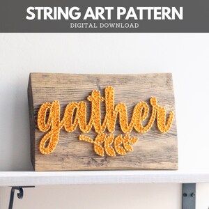 String Art Pattern - Thanksgiving Gather Text Template