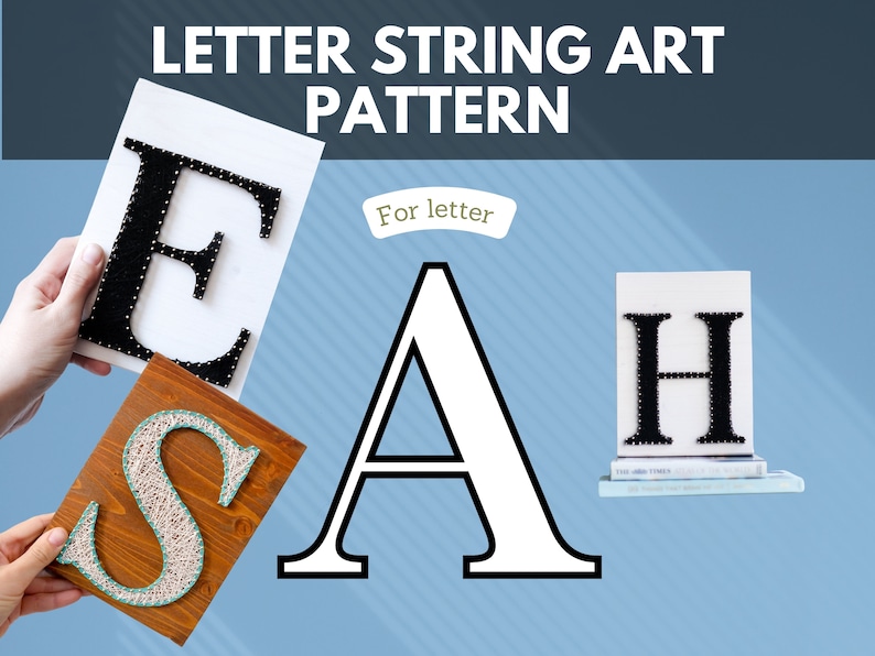 May include: Letter string art pattern for the letters E, A, and H. The letters are made of white string on a black background.