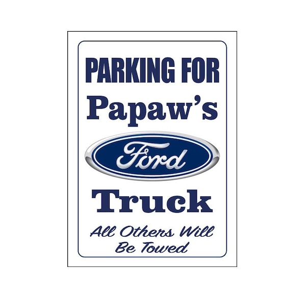 Personalized Ford Parking Sign FREE SHIPPING