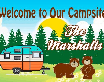 Welcome to Our Campsite Sign Camper with Bears -Add Name
