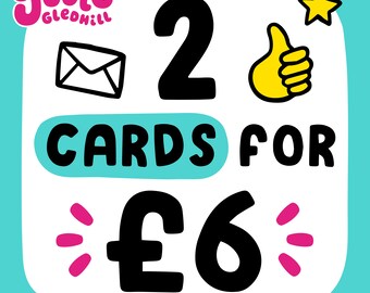 2 Cards for 6 quid! Special Offer!