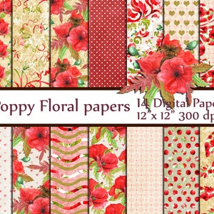May include: A set of 14 digital papers featuring poppy flowers, hearts, and various patterns in red, pink, and gold. The papers are 12 x 12 inches and 300 dpi.