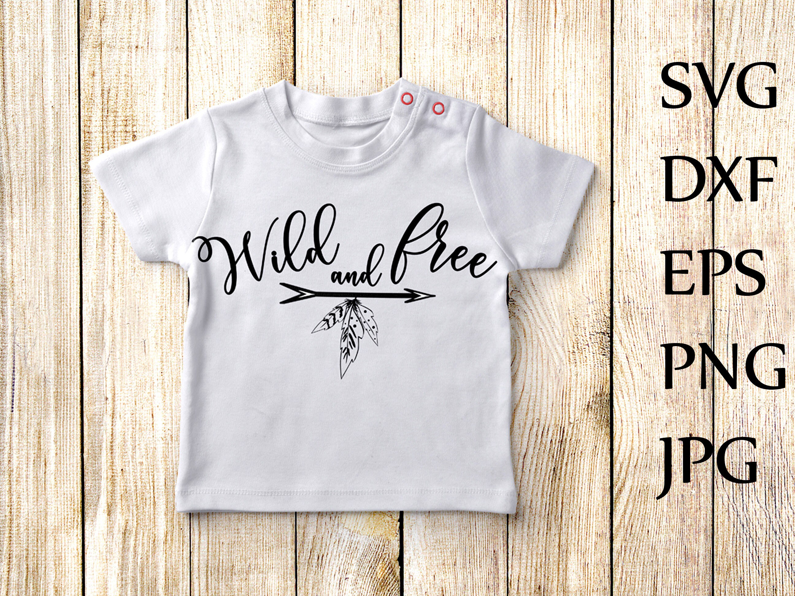 Download Wild And Free Svg Kids Svg Toddler Svg Nursery Quote Svg Circut Svg File Cutting Files