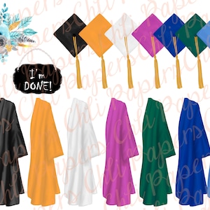 May include: A set of graduation cap and gown clipart in various colors, including black, orange, white, pink, green, blue, and light blue. The set also includes a bouquet of flowers, a diploma, and a chalkboard sign that says "I'm Done!"