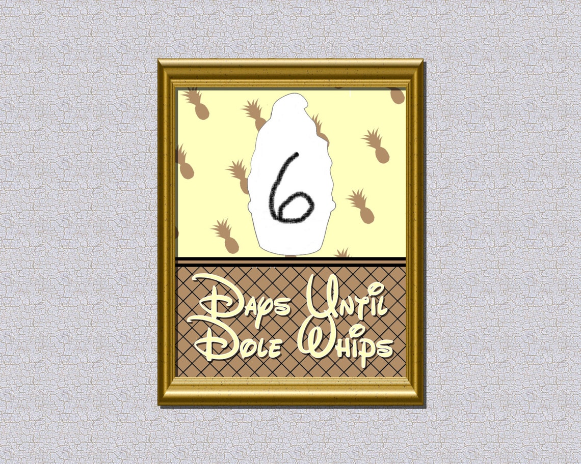Dole Whip Disney Trip Countdown Calendar Download 8x10 Etsy