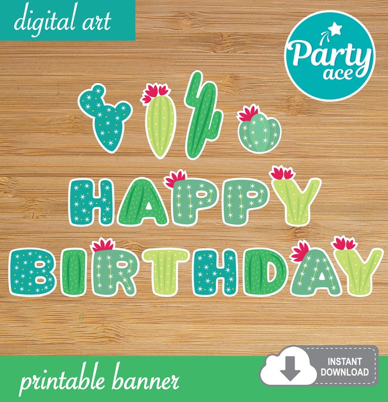 Cactus Pleased Birthday Printable Banner for a Mexican Cinco de Mayo Fiesta Occasion Decoration photograph regarding Happy Birthday Printable Banner named Cactus Satisfied Birthday Printable Banner for a Mexican Cinco de Mayo Fiesta Celebration Decoration