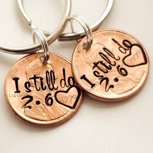 I Still Do Penny Keychain, Anniversary or Valentine's Day Gift for Husband or Wife, Personalized with Your Wedding Date Stamped, Unique Gift Pair of 2