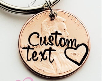 Your Own Text, Custom Penny Keychain, Stamped with Name, Anniversary Date, Birthday, Custom Personalized Text, Gift For Him Her, Christmas